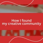 How I found my creative community